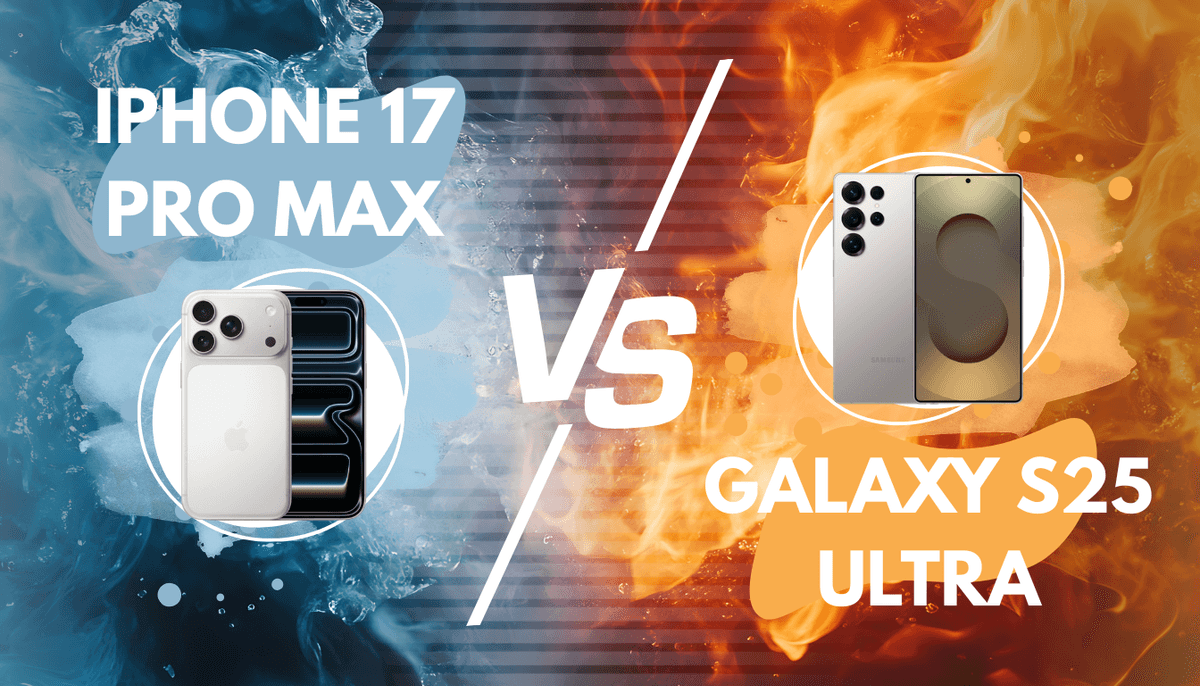 iPhone 17 Pro Max vs Samsung Galaxy S25 Ultra – Welches ist besser für Profis?